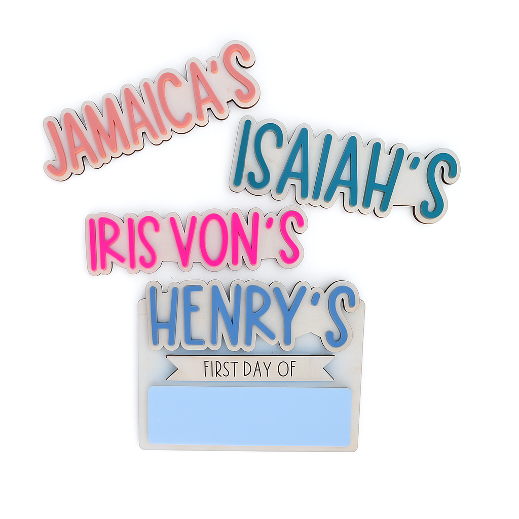 Simple First/Last Day Sign (Interchangeable Names)