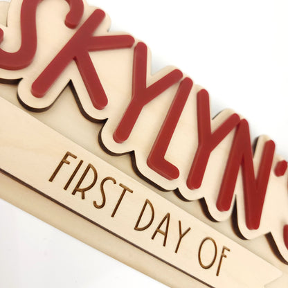 Detailed First/Last Day Sign (Interchangeable Names)