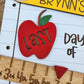 Sliding Ruler First/Last Day of School Sign