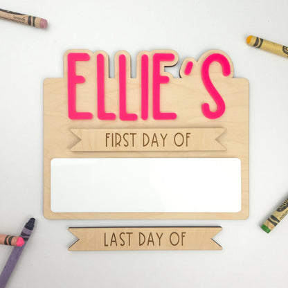 Simple First/Last Day Sign (Single Name)