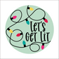 Let's Get Lit Christmas Lights DIY Kit